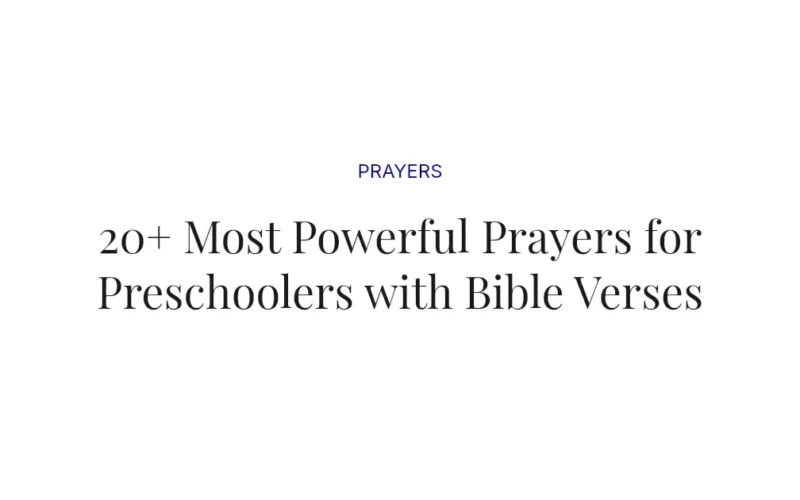 20+ Most Powerful Prayers for Preschoolers with Bible Verses