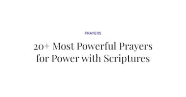 20+ Most Powerful Prayers for Power with Scriptures