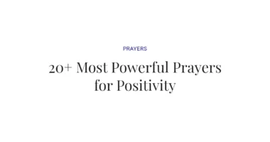 20+ Most Powerful Prayers for Positivity