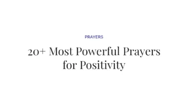 20+ Most Powerful Prayers for Positivity