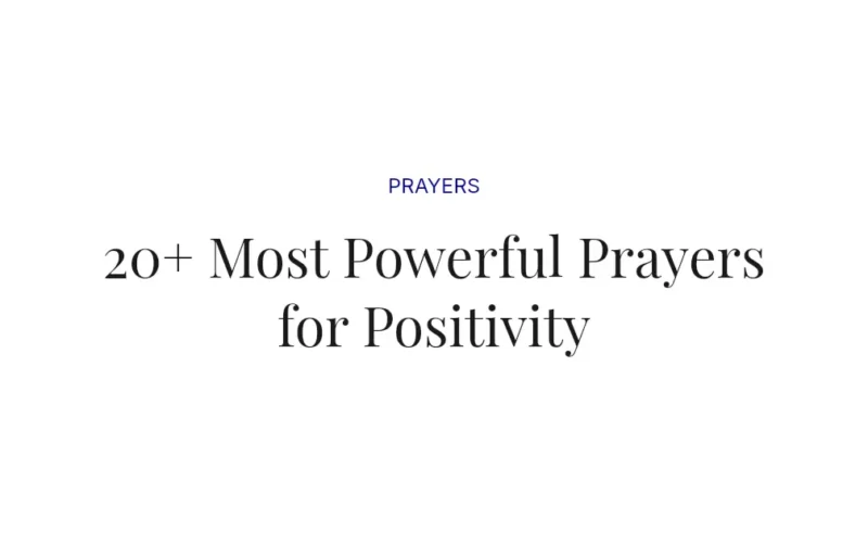 20+ Most Powerful Prayers for Positivity