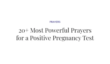 20+ Most Powerful Prayers for a Positive Pregnancy Test