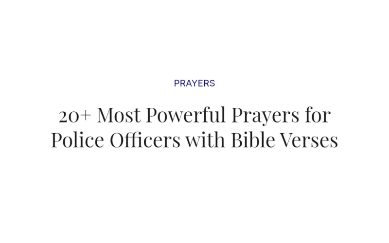 20+ Most Powerful Prayers for Police Officers with Bible Verses