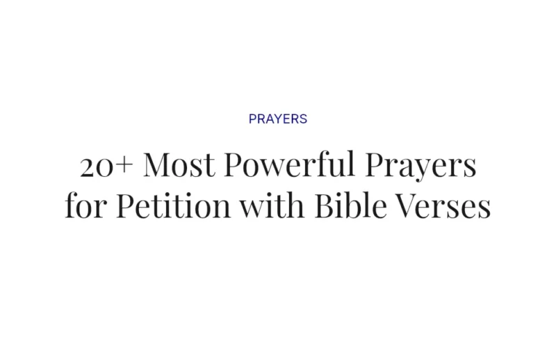 20+ Most Powerful Prayers for Petition with Bible Verses