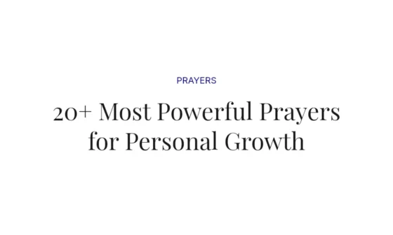 20+ Most Powerful Prayers for Personal Growth