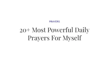 20+ Most Powerful Daily Prayers For Myself
