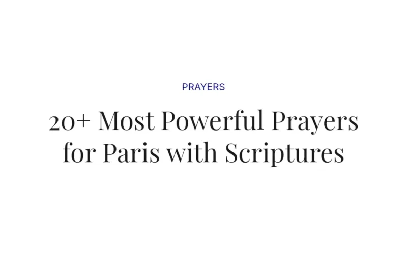 20+ Most Powerful Prayers for Paris with Scriptures