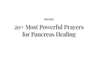 20+ Most Powerful Prayers for Pancreas Healing