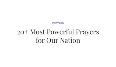 20+ Most Powerful Prayers for Our Nation