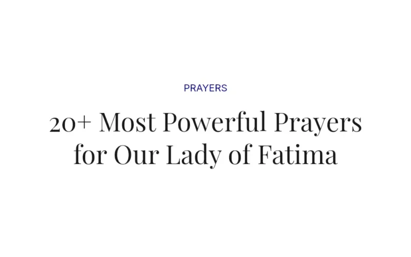 20+ Most Powerful Prayers for Our Lady of Fatima