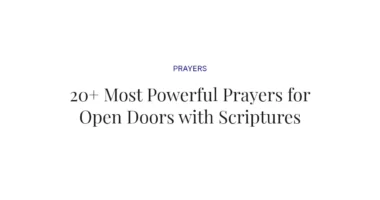 20+ Most Powerful Prayers for Open Doors with Scriptures