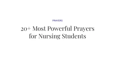 20+ Most Powerful Prayers for Nursing Students