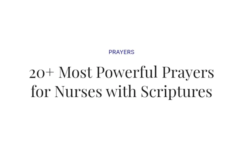20+ Most Powerful Prayers for Nurses with Scriptures