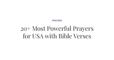20+ Most Powerful Prayers for USA with Bible Verses