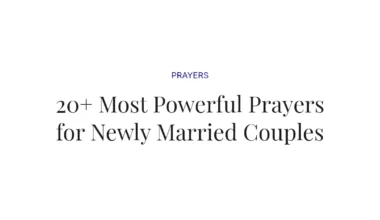 20+ Most Powerful Prayers for Newly Married Couples