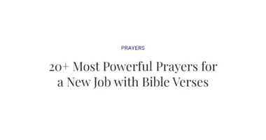 20+ Most Powerful Prayers for a New Job with Bible Verses