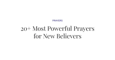 20+ Most Powerful Prayers for New Believers