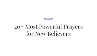 20+ Most Powerful Prayers for New Believers