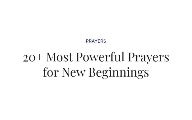 20+ Most Powerful Prayers for New Beginnings