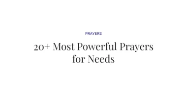 20+ Most Powerful Prayers for Needs