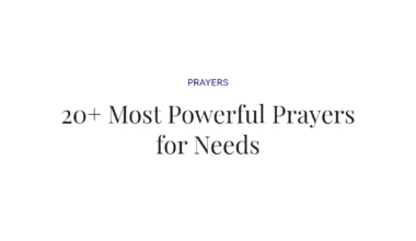 20+ Most Powerful Prayers for Needs