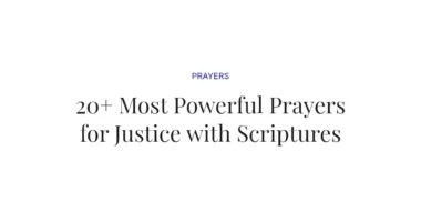 20+ Most Powerful Prayers for Justice with Scriptures