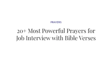 20+ Most Powerful Prayers for Job Interview with Bible Verses