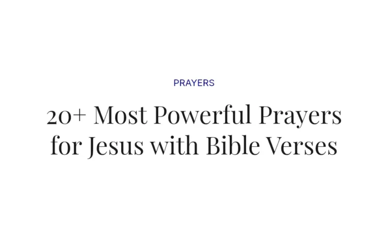 20+ Most Powerful Prayers for Jesus with Bible Verses