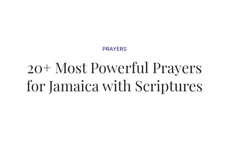 20+ Most Powerful Prayers for Jamaica with Scriptures