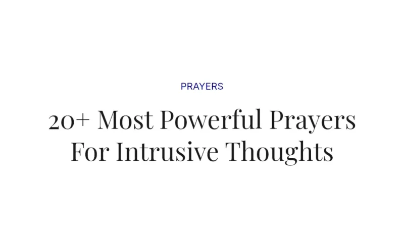 20+ Most Powerful Prayers For Intrusive Thoughts