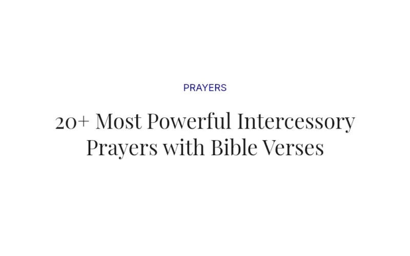 20+ Most Powerful Intercessory Prayers with Bible Verses
