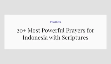 20+ Most Powerful Prayers for Indonesia with Scriptures