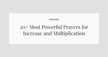 20+ Most Powerful Prayers for Increase and Multiplication