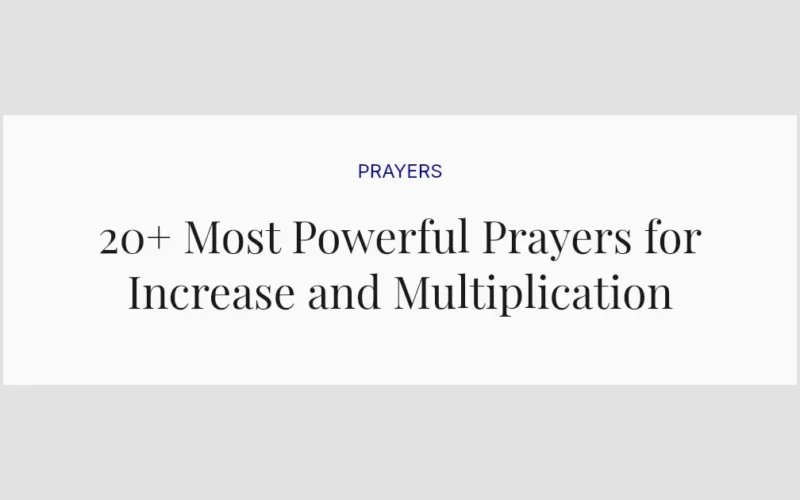 20+ Most Powerful Prayers for Increase and Multiplication