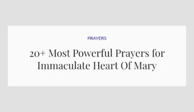 20+ Most Powerful Prayers for Immaculate Heart Of Mary