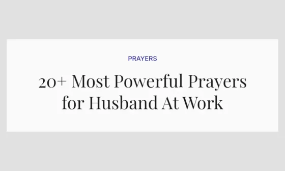 20+ Most Powerful Prayers for Husband At Work
