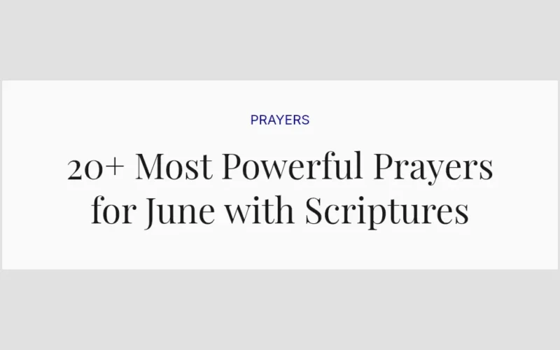 20+ Most Powerful Prayers for June with Scriptures