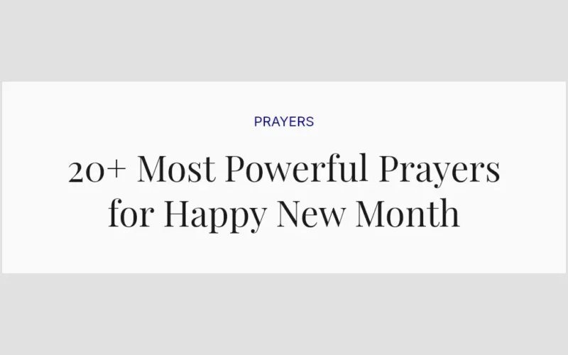 20+ Most Powerful Prayers for Happy New Month
