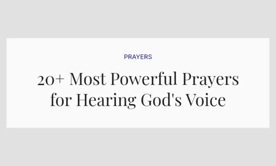 20+ Most Powerful Prayers for Hearing God's Voice