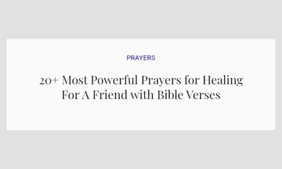 20+ Most Powerful Prayers for Healing For A Friend with Bible Verses