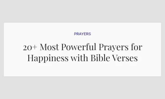 20+ Most Powerful Prayers for Happiness with Bible Verses