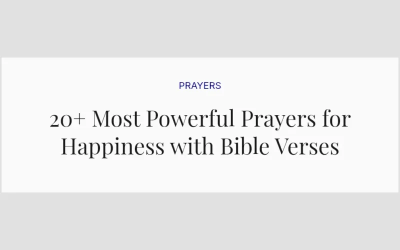 20+ Most Powerful Prayers for Happiness with Bible Verses