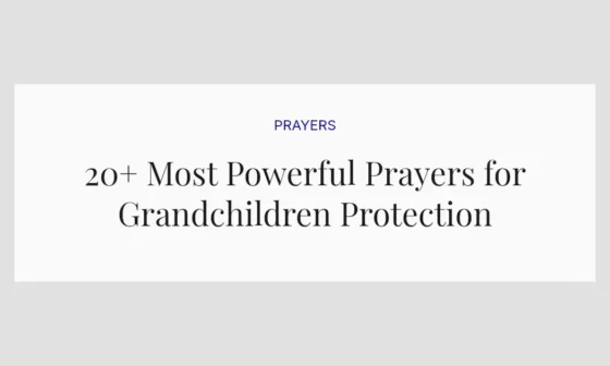 20+ Most Powerful Prayers for Grandchildren Protection