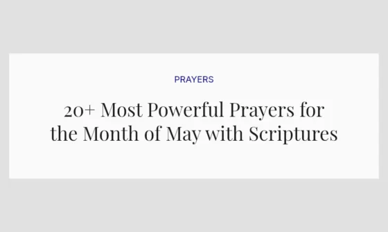 20+ Most Powerful Prayers for the Month of May with Scriptures
