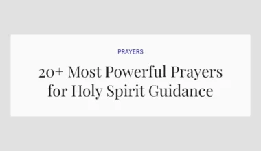 20+ Most Powerful Prayers for Holy Spirit Guidance