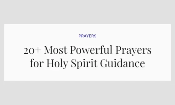 20+ Most Powerful Prayers for Holy Spirit Guidance