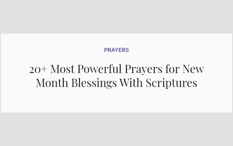 20+ Most Powerful Prayers for New Month Blessings With Scriptures