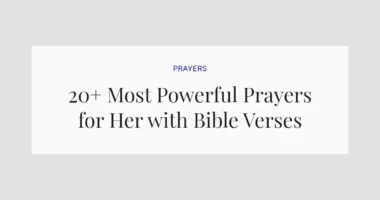 20+ Most Powerful Prayers for Her with Bible Verses