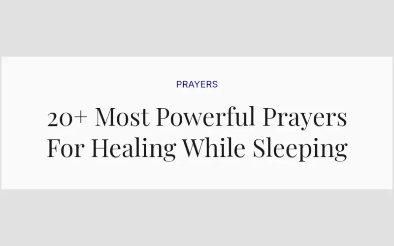 20+ Most Powerful Prayers For Healing While Sleeping