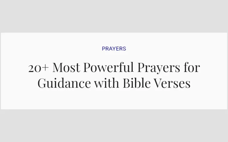 20+ Most Powerful Prayers for Guidance with Bible Verses